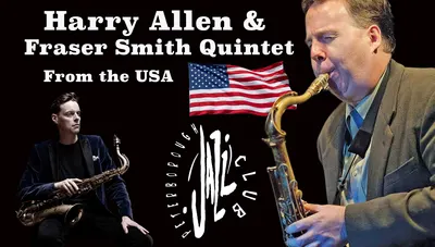 The Harry Allen & Fraser Smith Quintet