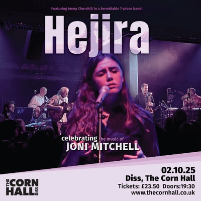 Hejira - Diss - Corn Hall